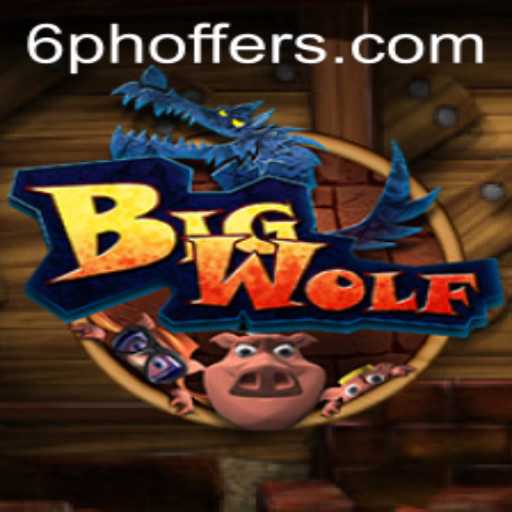 Exploring BigWolf: A New Gaming Adventure with 6ph